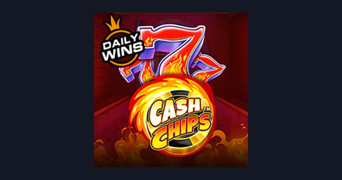 Trik Auto Maxwin Bermain Slot Cash Chips dari Pragmatic Play