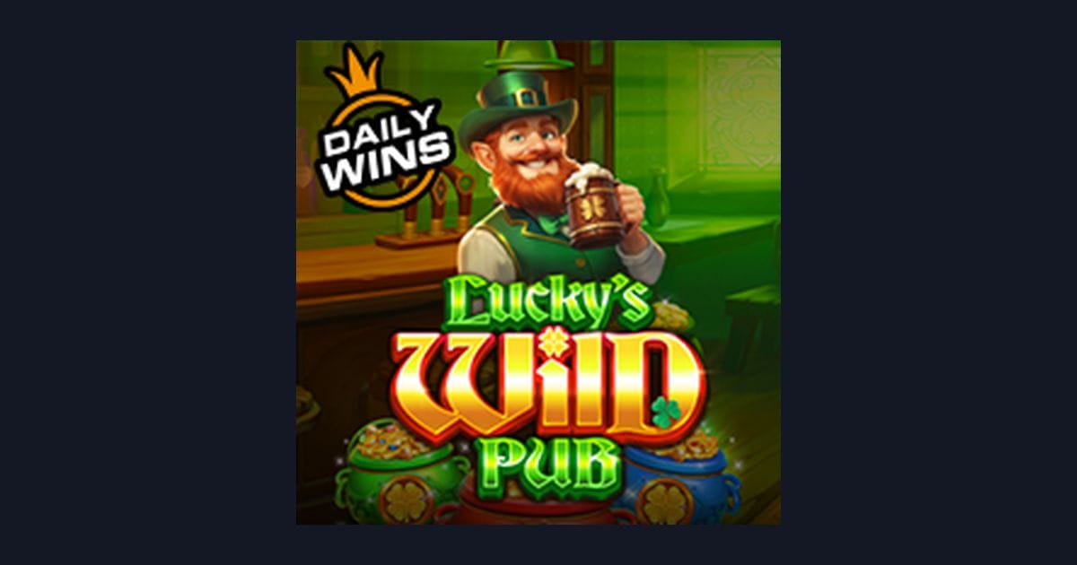 Rasakan Sensasi Slot Anti Boncos di Luckys Wild Pub dari Pragmatic Play