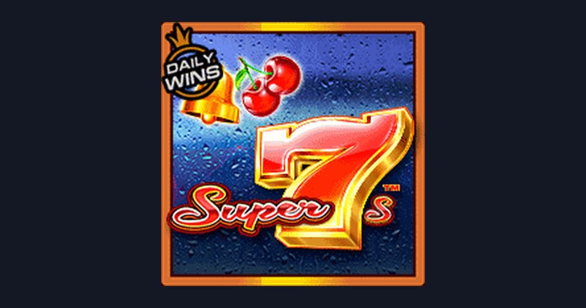 Rahasia Seru Main Super 7s, Slot Anti Rungkad dari Pragmatic Play