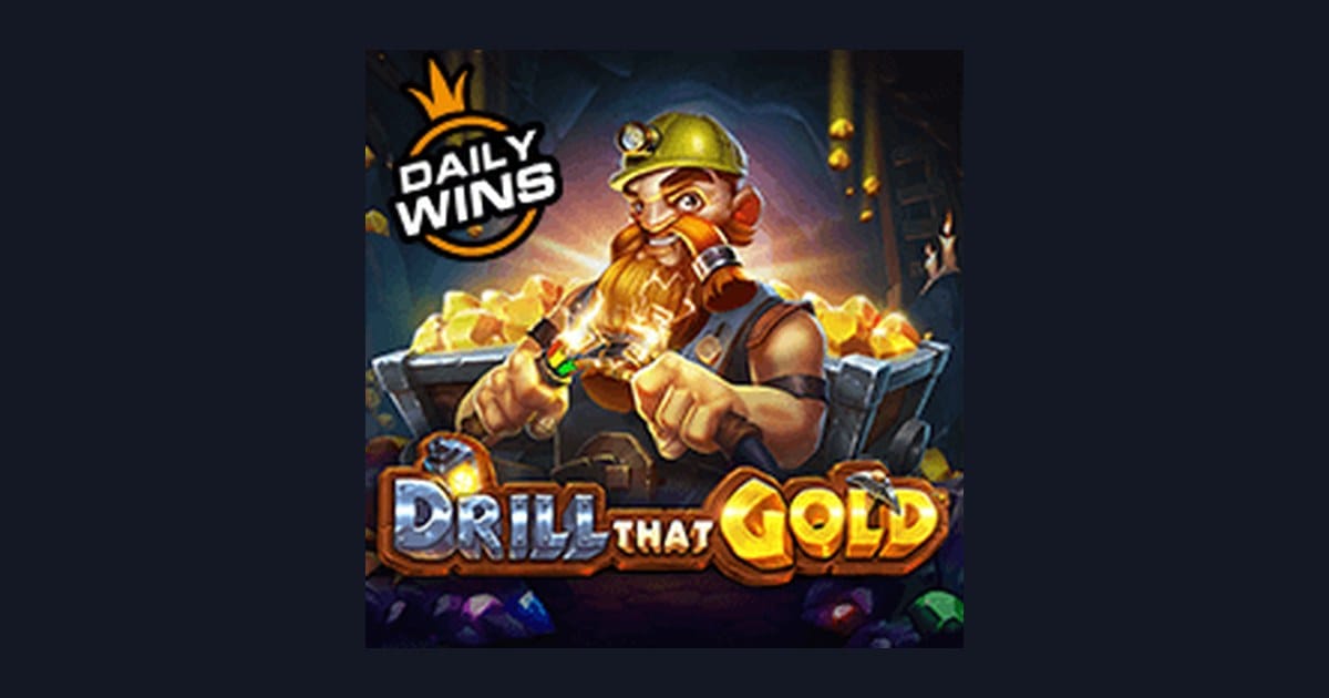 Rasakan Sensasi RTP Live Tertinggi di Slot Drill That Gold Pragmatic Play
